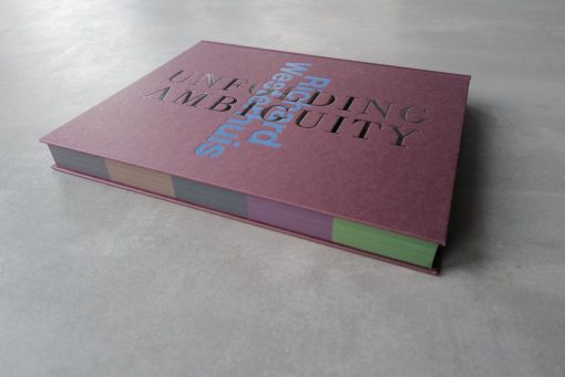 Richard Westerhuis UNFOLDING MBIGUITY schuin 2