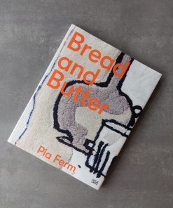 Bread and Butter - Pia Ferm voorzijde schuin