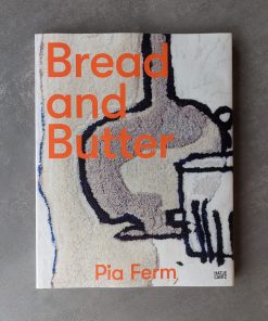 Bread and Butter - Pia Ferm voorzijde staand